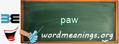 WordMeaning blackboard for paw